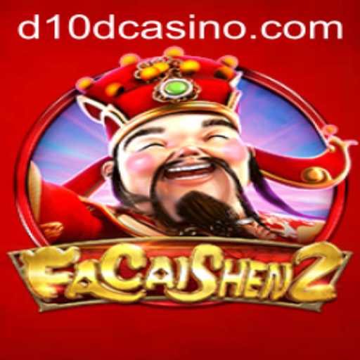The Fascinating World of FaCaiShen2 at D10D Casino