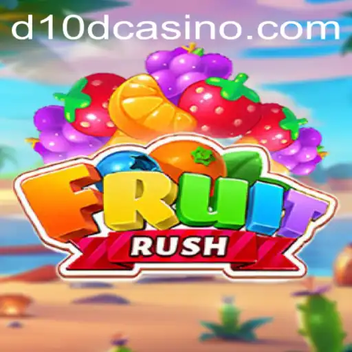 FruitRush: Unveiling the Thrilling Experience at D10D Casino